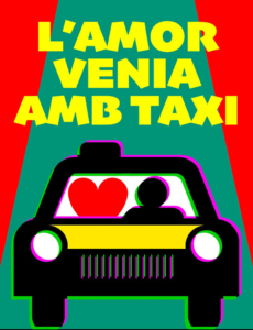 l'amor venia en taxi. la cubana. Teatre Romea. Barcelona